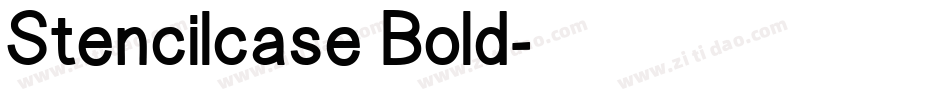 Stencilcase Bold字体转换
